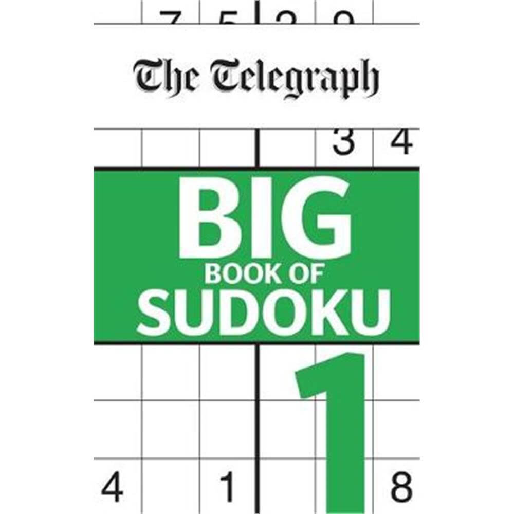 The Telegraph Big Book of Sudoku 1 (Paperback) - Telegraph Media Group Ltd